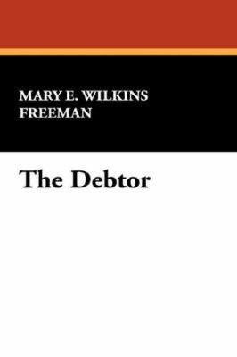 The Debtor 1434482146 Book Cover