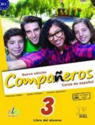 Compañeros 3 alumno. Nueva edición [Spanish] 8497789113 Book Cover