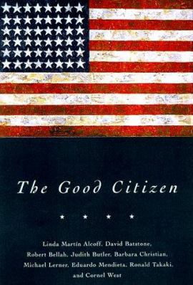 The Good Citizen 0415920930 Book Cover