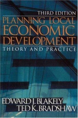 Planning Local Economic Development: Theory and... 0761924574 Book Cover