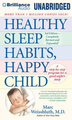 Healthy Sleep Habits, Happy Child 1480591823 Book Cover