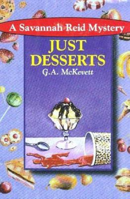 Just Desserts (A Savannah Reid Mystery) 0821749242 Book Cover