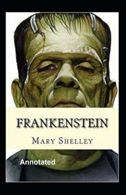 Frankenstein Annotated B08ZW55VD3 Book Cover