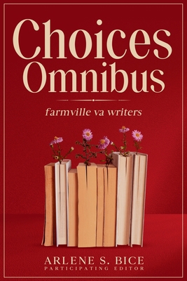Choices Omnibus B0HLYS1PDP Book Cover