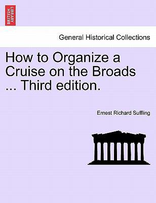 How to Organize a Cruise on the Broads ... Thir... 1241346380 Book Cover