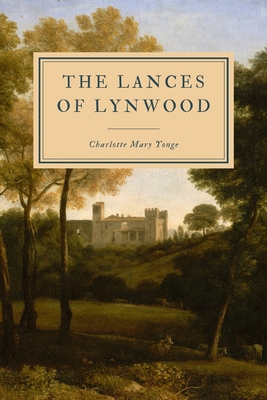 The Lances of Lynwood B086PLYCXF Book Cover