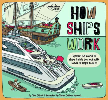 How Ships Work 1ed -anglais- 1838690581 Book Cover