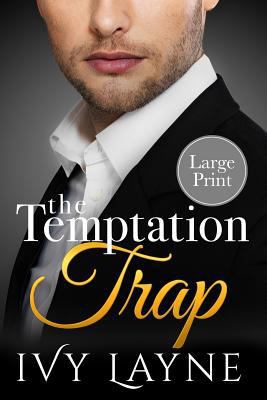 The Temptation Trap [Large Print] 1947567055 Book Cover