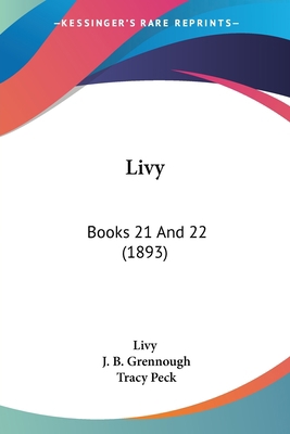 Livy: Books 21 And 22 (1893) 1437090567 Book Cover