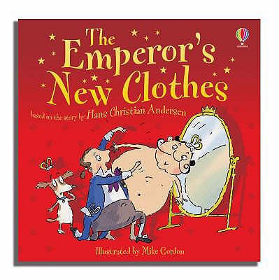 The Emperor's New Clothes (Picture Books) 0746073747 Book Cover