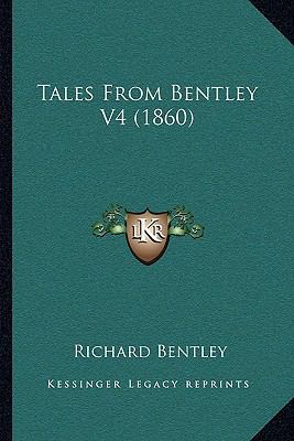 Tales From Bentley V4 (1860) 1165790971 Book Cover