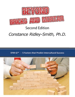 Beyond Bricks and Mortar: Sym-Q: 5 Factors That... 1491859490 Book Cover