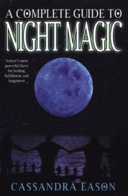 A Complete Guide to Night Magic 0806525738 Book Cover