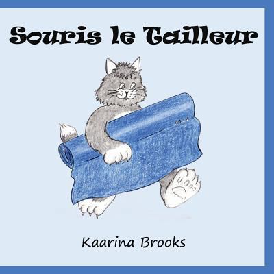 Souris le Tailleur [French] 1988763002 Book Cover