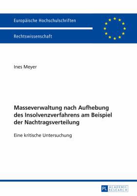 Masseverwaltung nach Aufhebung des Insolvenzver... [German] 3631653336 Book Cover