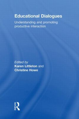 Educational Dialogues: Understanding and Promot... 0415462150 Book Cover