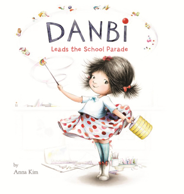 Danbi Leads the School Parade B0GN2HPVCC Book Cover