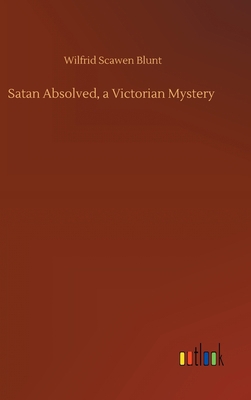 Satan Absolved, a Victorian Mystery 3752378913 Book Cover