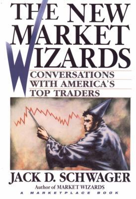 The New Market Wizards: Conversations with Amer... 0471132365 Book Cover