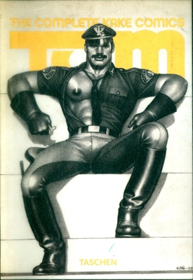 Tom of Finland: The Complete Kake Comics 3836502909 Book Cover