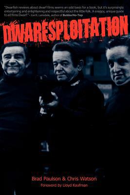 Dwarfsploitation 1593932766 Book Cover