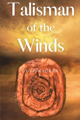 Talisman of the Winds 0994986548 Book Cover