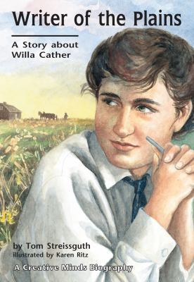 Writer of the Plains: A Story about Willa Cather 1575050609 Book Cover