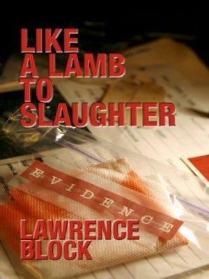 Like a Lamb to Slaughter [Large Print] 1597222070 Book Cover