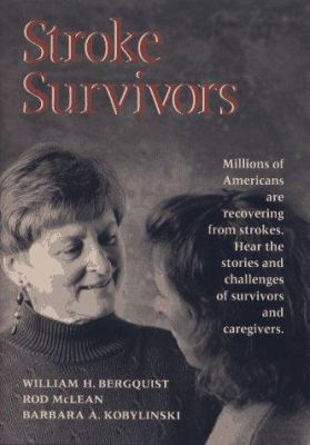 Stroke Survivors (JOSSEY BASS/AHA PRESS SERIES) 1555426697 Book Cover