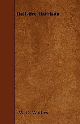 Hell-fire Harrison [Large Print] 1445581116 Book Cover