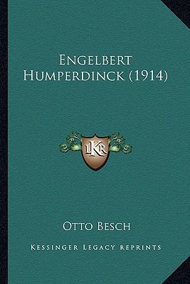 Engelbert Humperdinck (1914) [German] 1165339838 Book Cover
