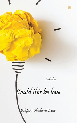 Could this be love: Is this love 9354583512 Book Cover
