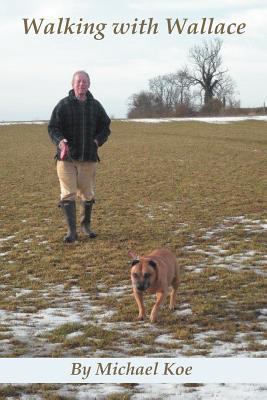 Walking with Wallace 146788913X Book Cover