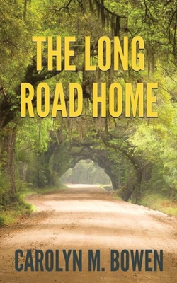 The Long Road Home: A Romantic Murder Mystery 4824141435 Book Cover