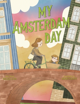 My Amsterdam Day B0FGLHTWHV Book Cover