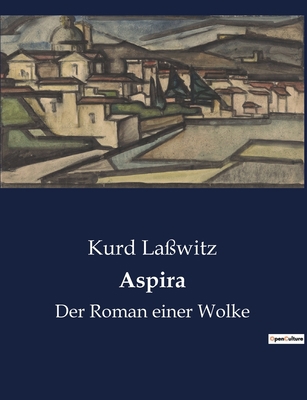 Aspira: Einblicke in das Leben einer viktoriani... [German] B0BQX8YFJC Book Cover