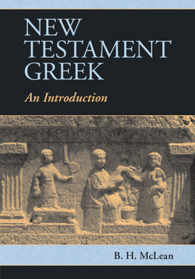 New Testament Greek 0521177022 Book Cover