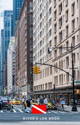 Diver's Log Book: scuba diving log book 100 dives 1074272978 Book Cover