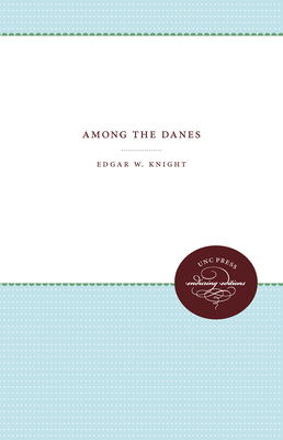 Among the Danes 1469609568 Book Cover