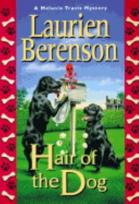 Hair of the Dog: A Melanie Travis Mystery 1575662221 Book Cover