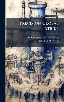 Precision Global Strike 1025079590 Book Cover