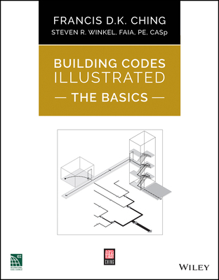 Building Codes Illustrated: The Basics 1119772516 Book Cover