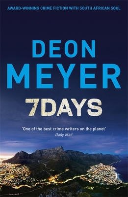 7 Days (Benny Griessel) 1444723723 Book Cover