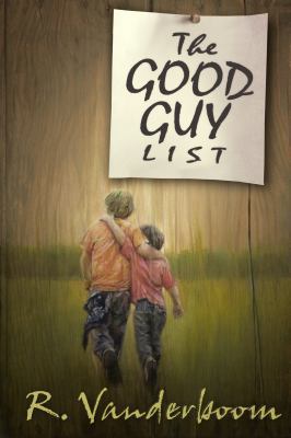 The Good Guy List 0991642120 Book Cover