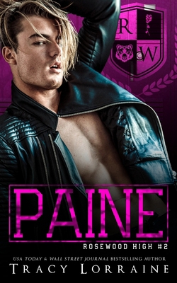 Paine: A High School Enemies to Lovers Romance B084DG2HW9 Book Cover