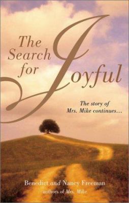 The Search for Joyful: A Mrs. Mike Novel 0425183335 Book Cover