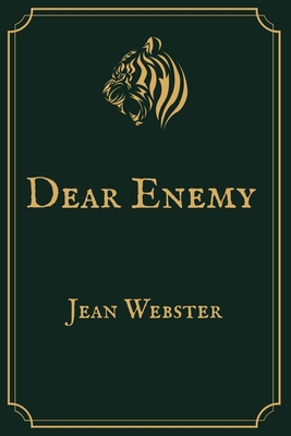 Dear Enemy: Premium Edition B08WJY83HX Book Cover