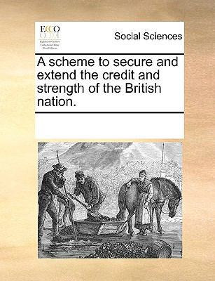 A Scheme to Secure and Extend the Credit and St... 1170683495 Book Cover