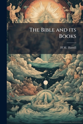 The Bible and its Books 1171648979 Book Cover