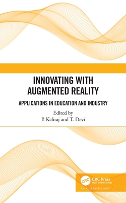 Innovating with Augmented Reality: Applications... 1032008121 Book Cover